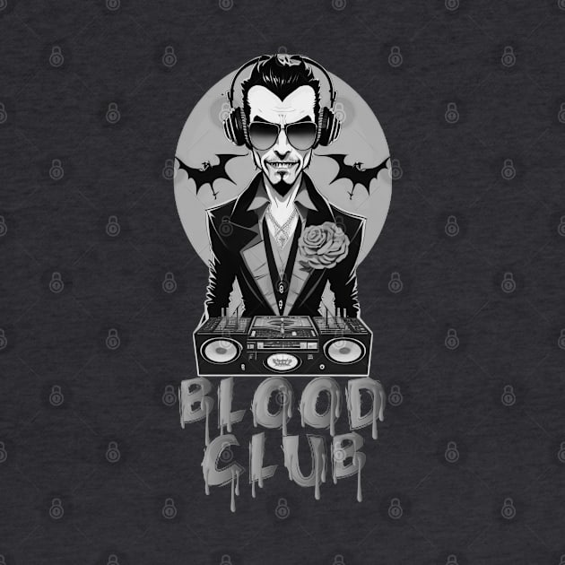 Vampire Blood Club DJ! (Black/Grey) by SocietyTwentyThree